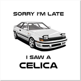 Sorry I'm Late Toyota Celica MK4 Classic Car Sweater Sweatshirt Posters and Art